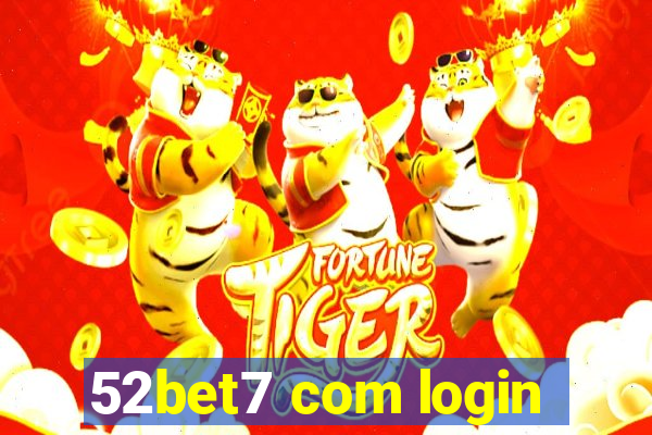 52bet7 com login